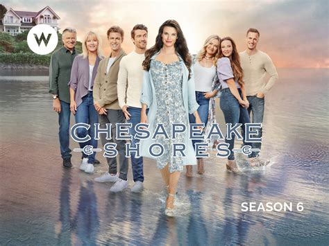Prime Video: Chesapeake Shores, Season 6.